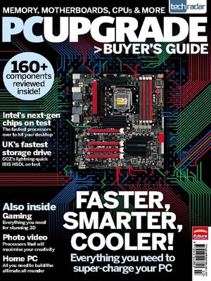 cover image of The TechRadar PC Upgrade Buying Guide 